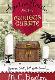 Agatha Raisin and the Case of Curious Curate (M.C.Beaton)