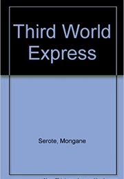 Third World Express (Mongane Serote)