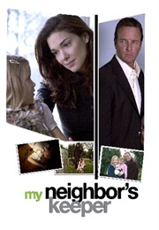 My Neighbour's Keeper (2007)