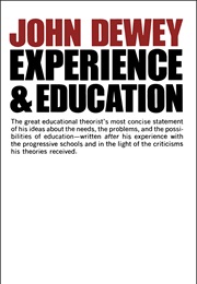 Experience and Education (John Dewey)