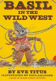 Basil in the Wild West (Eve Titus)