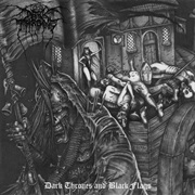 Dark Thrones and Black Flags - Darkthrone