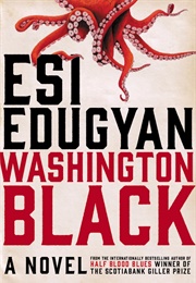 Washington Black (Esi Edugyan)