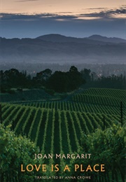 Love Is a Place (Joan Margarit)