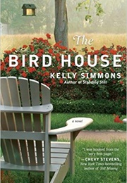 The Bird House (Kelly Simmons)