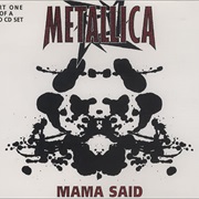Metallica – Mama Said