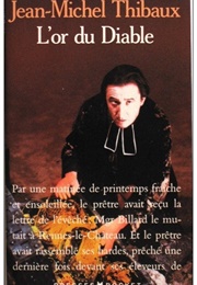 L'or Du Diable (Jean-Michel Thibaux)