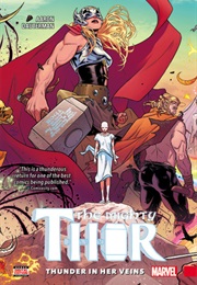 The Mighty Thor, Volume 1: Thunder in Her Veins (Jason Aaron)