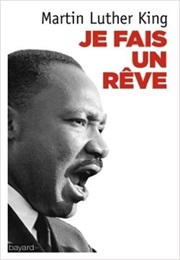 Je Fais Un Rêve (Martin Luther King)