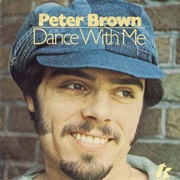 Dance With Me - Peter Brown