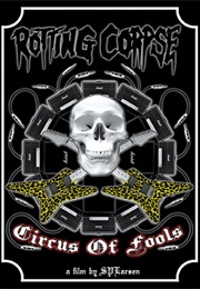 Rotting Corpse: Circus of Fools (2006)