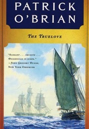The Truelove (Patrick O&#39;Brian)