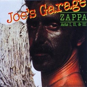 Frank Zappa - Joe&#39;s Garage Act I