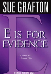 "E" Is for Evidence (Sue Grafton)