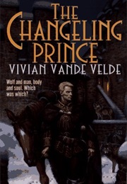 The Changeling Prince (Vivian Vande Velde)