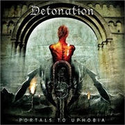 Detonation - Portals to Uphobia