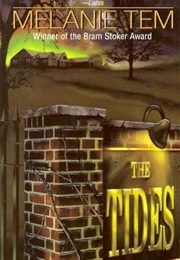 The Tides (Melanie Tem)