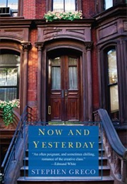 Now and Yesterday (Stephen Greco)