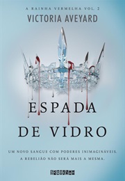 Espada De Vidro (Victoria Aveyard)