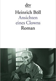 Ansichten Eines Clowns (Heinrich Böll)