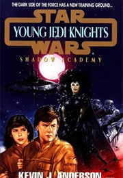 Star Wars: Young Jedi Knights - Shadow Academy (Kevin J. Anderson & Rebecca Moesta)