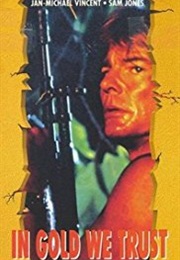 In Gold We Trust (1990)