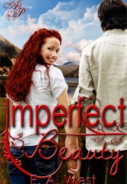 Imperfect Beauty (E a West)
