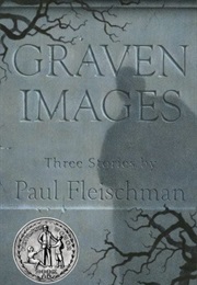 Graven Images (Paul Fleischman)