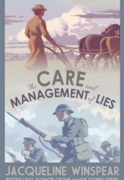 The Care and Management of Lies (Jacqueline Winspear)