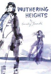 Wuthering Heights (Emily Brontë)