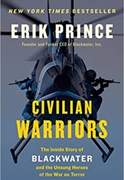 Civilian Warriors (Erik Prince)