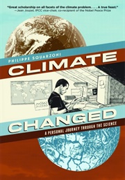 Climate Changed (Philippe Squarzoni)