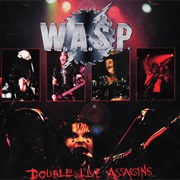 Double Live Assassins - W.A.S.P.