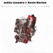 Joëlle Léandre & Kevin Norton ‎– Winter in New York