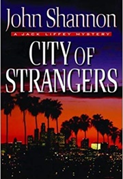 City of Strangers (John Shannon)