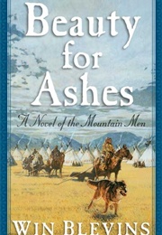 Beauty for Ashes (Blevins)