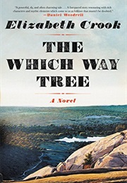 The Which Way Tree (Elizabeth Crook)