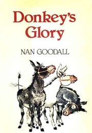 Donkey's Glory (Nan Goodall)