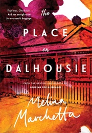 The Place on Dalhousie (Melina Marchetta)