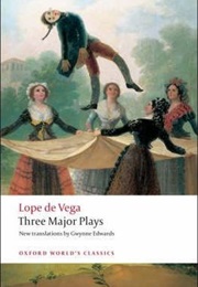Three Major Plays (Lope De Vega)