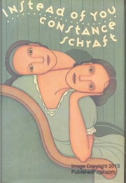 Instead of You (Constance Schraft)