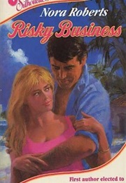 Risky Business (Nora Roberts)