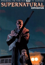 Supernatural: Origins (Peter Johnson)