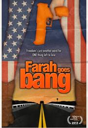 Farah Goes Bang (Meera Menon, 2013)