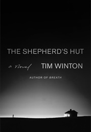 The Shepherd's Hut (Tim Winton)