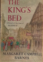 The King&#39;s Bed (Margaret Campbell Barnes)