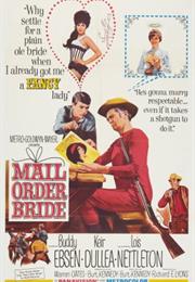 Mail Order Bride (Burt Kennedy)