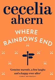 Where Rainbows End (Cecelia Ahern)