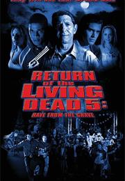 Return of the Living Dead: Rave From the Grav