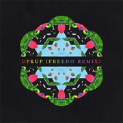 Up & Up (Freedo Remix) - Coldplay